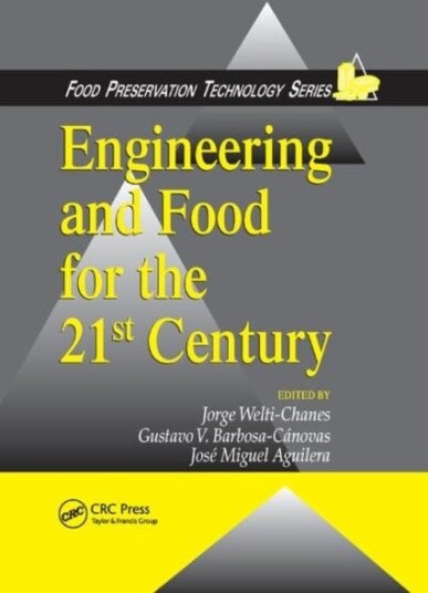 Engineering and Food for the 21st Century