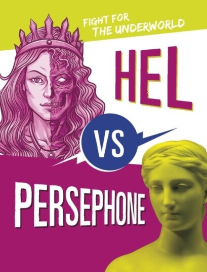 Hel vs Persephone Hel vs Persephone