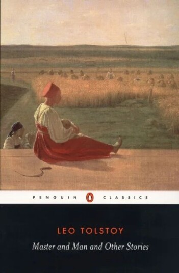 Master And Man And Other Stories Av Leo Tolstoy Master And Man And Other Stories Av Leo Tolstoy