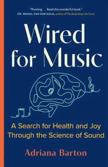 Wired For Music Av Adriana Barton