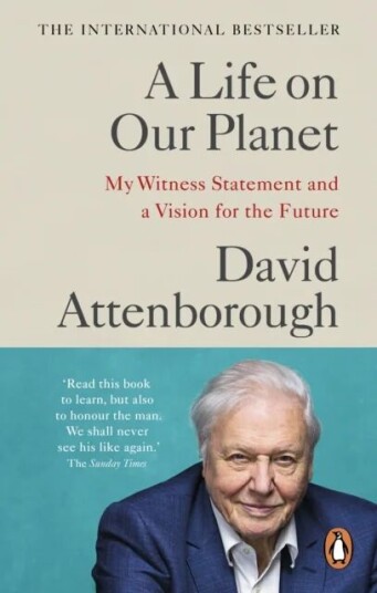 A Life On Our Planet Av David Attenborough A Life On Our Planet Av David Attenborough
