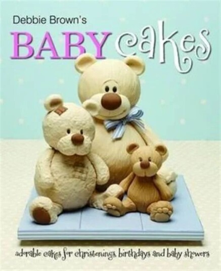 Debbie Brown'S Baby Cakes Av Debbie Brown