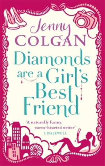 Diamonds Are A Girl'S Best Friend Av Jenny Colgan Diamonds Are A Girl'S Best Friend Av Jenny Colgan