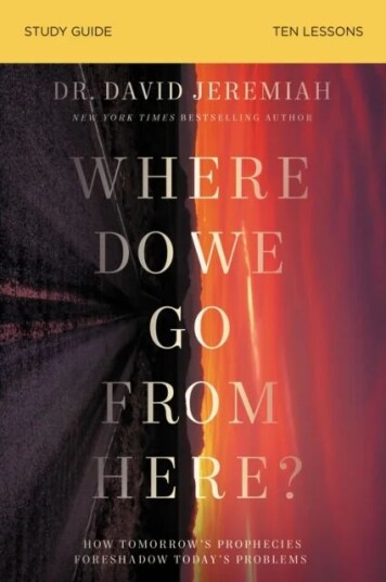 Where Do We Go From Here? Bible Study Guide Av Dr. David Jeremiah