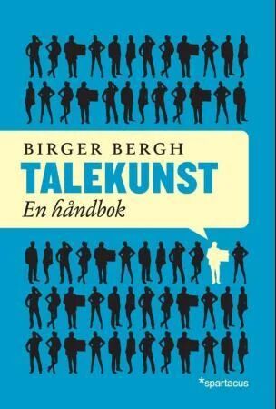 Talekunst av Birger Bergh
