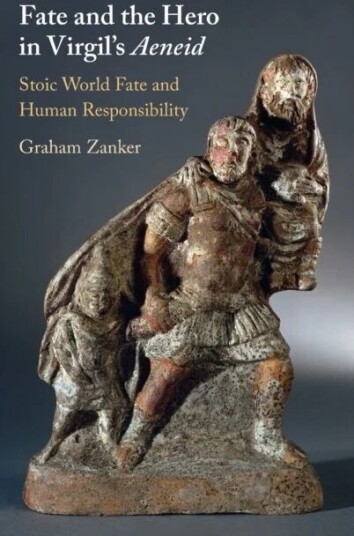 Fate And The Hero In Virgil'S Aeneid Av Graham (University Of Canterbury Christchurch New Zealand) Zanker
