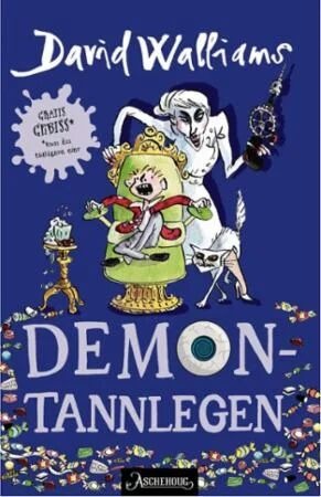 Demontannlegen Av David Walliams Demontannlegen Av David Walliams