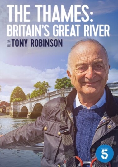 The Thames: Britain's Great River With Tony Robinson DVD The Thames: Britain's Great River With Tony Robinson DVD