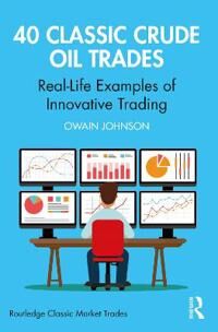 40 Classic Crude Oil Trades Av Owain (Dubai Mercantile Exchange United Arab Emirates) Johnson