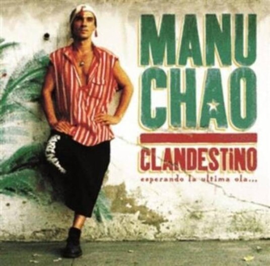 Manu Chao Clandestino Manu Chao Clandestino