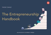 The Entrepreneurship Handbook Av Yngve Dahle