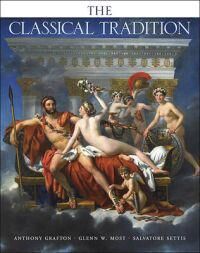 Grafton Anthony The Classical Tradition