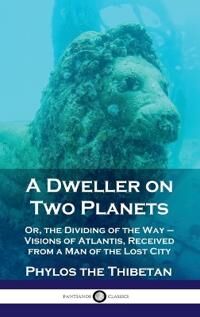 Thibetan Phylos the Dweller on Two Planets