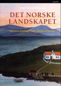 Det Norske Landskapet Av Arne Lie Christensen
