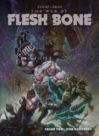 Court Of The Dead: War Of Flesh And Bone Av Frank Tieri, Tom Galliland
