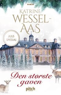 Katrine Den største gaven Roman av Wessel-Aas Pocket