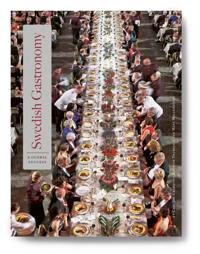 Granqvist Carl Jan Svensk gastronomi : en global succé