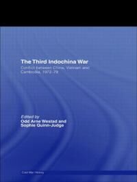 Westad Odd Arne The Third Indochina War