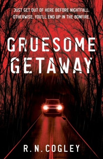 Gruesome Getaway Gruesome Getaway