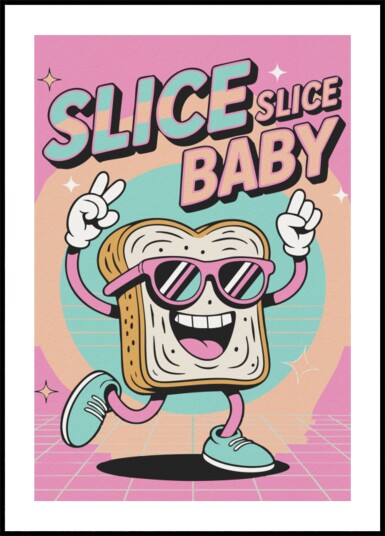 Slice Slice Baby Character Plakat / 70x100