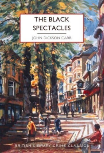 The Black Spectacles Av John Dickson Carr