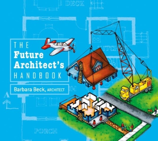 The Future Architect'S Handbook Av Barbara Beck