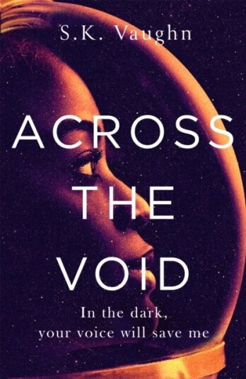Across The Void Av S.K. Vaughn