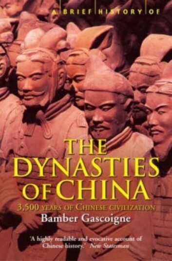 A Brief History Of The Dynasties Of China Av Bamber Gascoigne