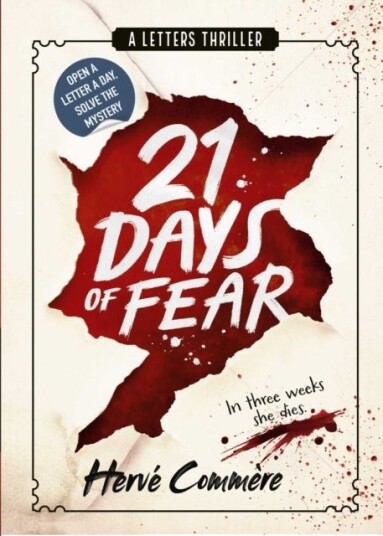 21 Days of Fear: A Letters Thriller 21 Days of Fear: A Letters Thriller