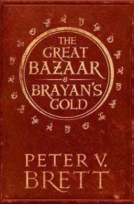 The Great Bazaar And Brayan¿s Gold Av Peter V. Brett