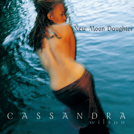 Cassandra Wilson New Moon Daughter CD
