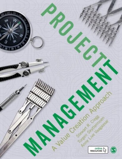 Project Management Av Stewart R Clegg, Torgeir Skyttermoen, Anne Live Vaagaasar