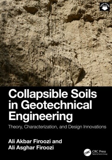 Collapsible Soils in Geotechnical Engineering