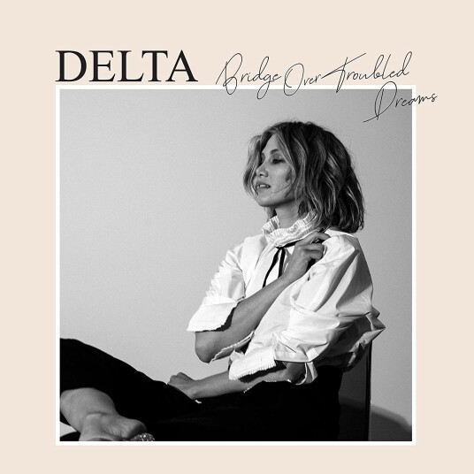 Delta Goodrem Bridge Over Troubled Dreams CD Delta Goodrem Bridge Over Troubled Dreams CD