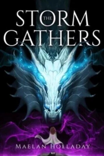 The Storm Gathers Av Maelan Holladay