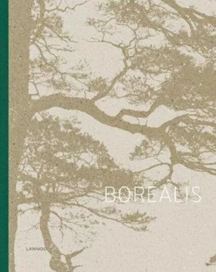 Borealis Av Jeroen Toirkens, Jelle Brandt Corstius Borealis Av Jeroen Toirkens, Jelle Brandt Corstius