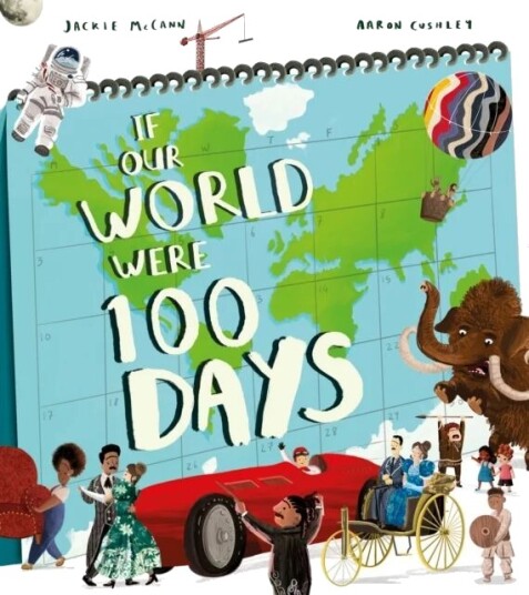 If Our World Were 100 Days Av Jackie Mccann