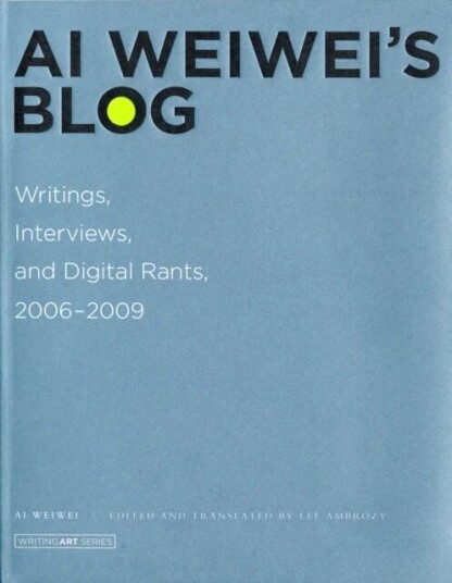 Ai Weiwei'S Blog Av Weiwei (Artist) Ai