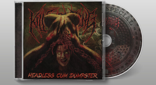 Kill Everything Headless Cum Dumpster CD