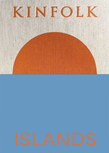 Kinfolk Islands Av John Burns Kinfolk Islands Av John Burns