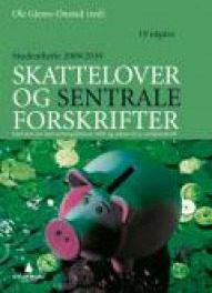 Skattelover og sentrale forskrifter Skattelover og sentrale forskrifter