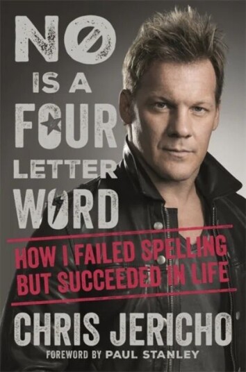 No Is A Four-Letter Word Av Chris Jericho