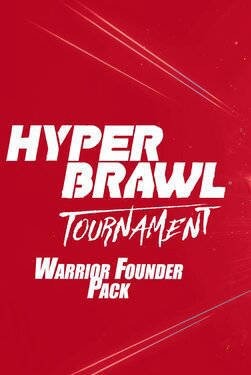 HyperBrawl Tournament - Warrior Founder Pack (PC)