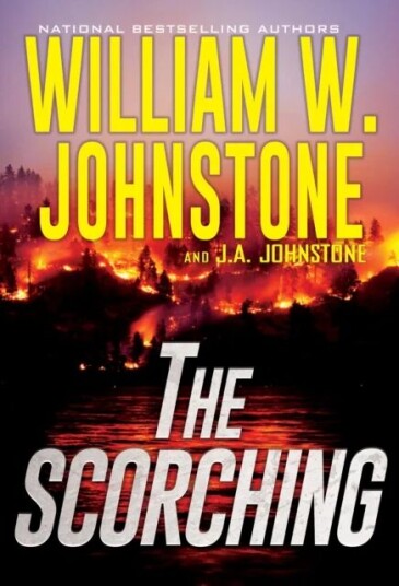 The Scorching Av William W. Johnstone, J.A. Johnstone