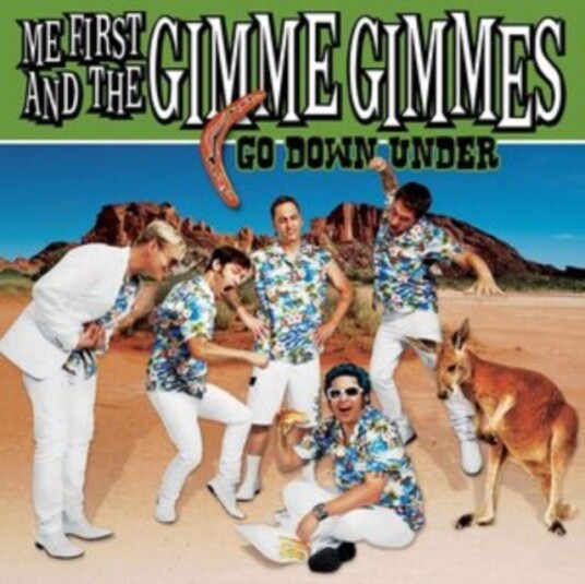 Me First And The Gimme Gimmes Go Down Under LP/Vinyl
