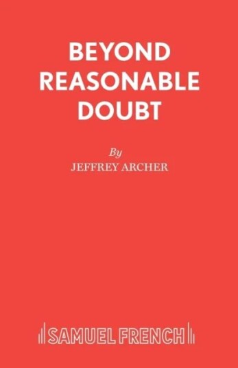 Beyond Reasonable Doubt Av Jeffrey Archer Beyond Reasonable Doubt Av Jeffrey Archer