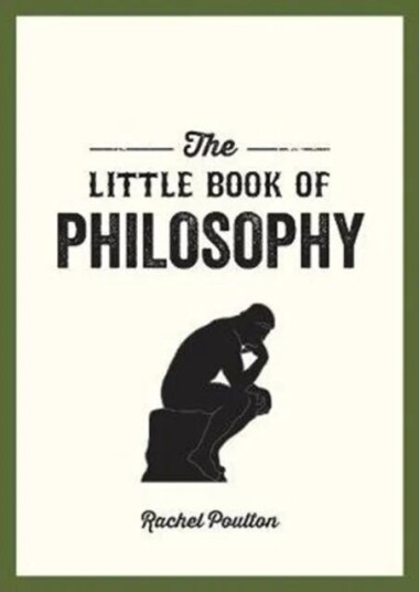 The Little Book Of Philosophy Av Rachel Poulton