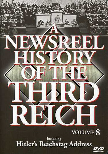 Newsreel History Of The Third Reich 8 DVD
