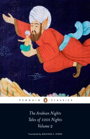 The Arabian Nights: Tales Of 1,001 Nights Av Robert Irwin The Arabian Nights: Tales Of 1,001 Nights Av Robert Irwin