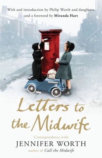 Letters To The Midwife Av Jennifer Srn Scm Worth Letters To The Midwife Av Jennifer Srn Scm Worth